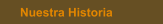 Nuestra Historia